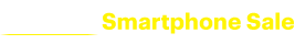 Ultimate Smartphone Sale
